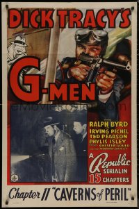 8w0838 DICK TRACY'S G-MEN chapter 11 1sh 1939 Ralph Byrd with machine gun, serial, Caverns of Peril!
