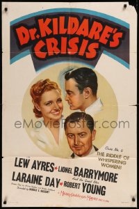 8w0853 DR. KILDARE'S CRISIS 1sh 1940 Lew Ayres, Laraine Day, Robert Young