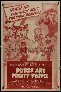 8w0862 DUDES ARE PRETTY PEOPLE 1sh R1948 Hal Roach, art of Jimmy Rogers & Noah Beery romancing girl!