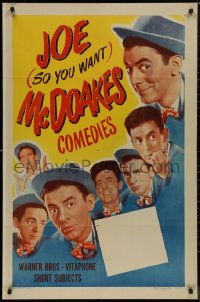 8w0994 JOE MCDOAKES COMEDIES 1sh 1948 George O'Hanlon short, So You Want series, not overprinted!