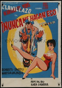 8w0158 NUNCA ME HAGAN ESO export Mexican poster 1957 wacky art of Clavillazo and sexy woman!