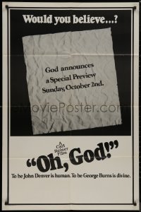 8w1111 OH GOD teaser 1sh 1977 directed by Carl Reiner, preview of George Burns & John Denver comedy!