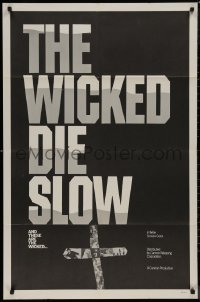 8w1317 WICKED DIE SLOW 1sh 1968 Gary Allen, Steve Rivard, sexploitation western, white title!