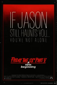 8y0971 FRIDAY THE 13th PART V NSS style 1sh 1985 A New Beginning, Jason still haunts you!