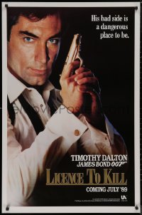 8y1093 LICENCE TO KILL teaser 1sh 1989 c style, Timothy Dalton as Bond, his bad side is dangerous!