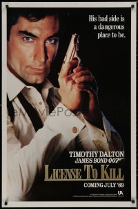 8y1094 LICENCE TO KILL teaser 1sh 1989 Dalton as Bond, his bad side is dangerous, 'License'!