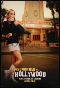 8y1153 ONCE UPON A TIME IN HOLLYWOOD int'l teaser DS 1sh 2019 Tarantino, Robbie as Sharon Tate!