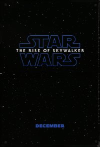 8y1203 RISE OF SKYWALKER teaser DS 1sh 2019 Star Wars, title over black & starry background!