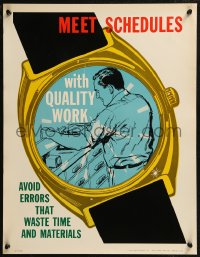 8y0158 MEET SCHEDULES WITH QUALITY WORK 17x22 motivational poster 1950s worker in watch face!