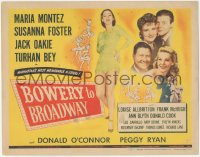 8z0722 BOWERY TO BROADWAY TC 1944 Maria Montez, Susanna Foster, Manhattan's most memorable musical!