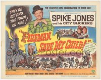8z0751 FIREMAN, SAVE MY CHILD TC 1954 Spike Jones and his City Slickers & Buddy Hackett!