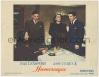 8z1117 HUMORESQUE LC #4 1946 tense Joan Crawford, John Garfield, Oscar Levant & Joan Chandler!