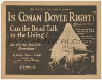 8z0776 IS CONAN DOYLE RIGHT TC 1923 rare spiritual documentary, can the dead talk to the living?