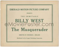 8z0797 MASQUERADER TC 1920 starring The Inimitable Billy West, a true title card, ultra rare!