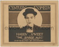 8z0840 SMART ALEC TC 1921 Harry Sweet in a Century Comedy, ultra rare!