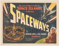 8z0845 SPACEWAYS TC 1953 Hammer sci-fi, the screen's 1st story of the space islands in the sky!