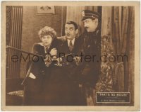 8z1412 THAT'S NO EXCUSE LC 1927 Charles King & Thelma Daniels with police officer, ultra rare!