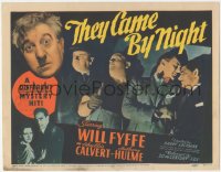 8z0855 THEY CAME BY NIGHT TC 1940 Will Fyffe, Phyllis Calvert, English mystery, ultra rare!