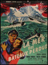 9b1694 SEA OF LOST SHIPS French 1p 1954 Leve art of John Derek in the frozen North Atlantic rare!