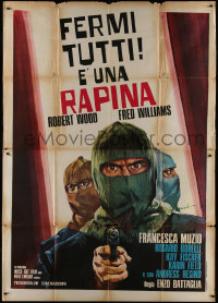 9b0585 NOBODY MOVE THIS IS A ROBBERY Italian 2p 1975 cool art of masked criminals by Ciriello, rare!
