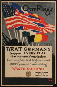 9b0120 OUR FLAGS BEAT GERMANY 14x22 WWI war poster 1918 support every flag that opposes Prussianism!