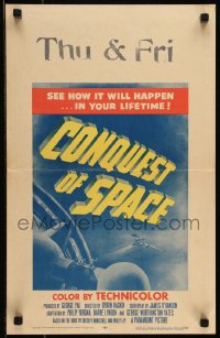 9b0271 CONQUEST OF SPACE WC 1955 George Pal sci-fi, see how it will happen in your lifetime!