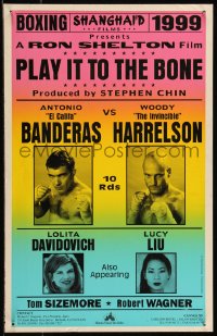9b0353 PLAY IT TO THE BONE WC 1999 Banderas & Woody Harrelson, created solely for Cannes, rare!
