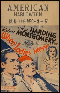 9b0402 WHEN LADIES MEET WC 1933 Robert Montgomery torn between Myrna Loy & Ann Harding!