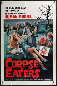 9d0556 CORPSE EATERS 1sh 1974 the dead come back with an unnatural hunger for human bodies!