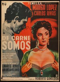 9d0135 DE CARNE SOMOS Mexican poster 1955 artwork of sexy Marga Lopez pulling her shirt open!