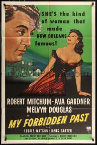 9d0798 MY FORBIDDEN PAST 1sh 1951 Mitchum, Gardner is the kind of girl that made New Orleans famous!