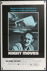 9d0806 NIGHT MOVES 1sh 1975 Gene Hackman, Susan Clark, James Woods!
