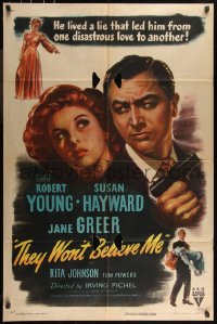 9d0929 THEY WON'T BELIEVE ME 1sh 1947 Susan Hayward, Robert Young w/gun, Greer, film noir!