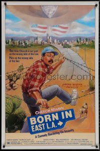 9f0749 BORN IN EAST L.A. 1sh 1987 great artwork of Cheech Marin crossing the border!