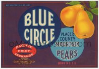 9g0959 BLUE CIRCLE 8x11 produce crate label 1950s Placer County mountain pears!