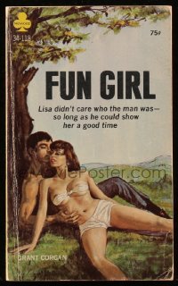 9g1066 FUN GIRL paperback book 1968 she didn't care who he was as long as he showed her a good time!