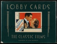 9g1159 LOBBY CARDS: THE CLASSIC FILMS hardcover book 1987 Michael Hawks collection!