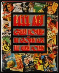 9g1163 REEL ART: GREAT POSTERS FROM THE GOLDEN AGE OF THE SILVER SCREEN hardcover book 1988 1st ed!