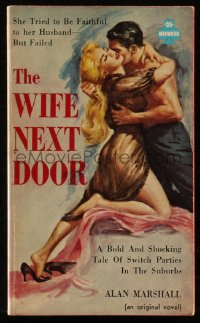 9g1104 WIFE NEXT DOOR paperback book 1960 she tried to be faithful to her husband - but failed!