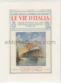 9g0524 LE VIE D'ITALIA linen Italian magazine cover March 1928 great art of enormous ocean liner!
