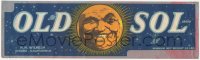 9g1019 OLD SOL 4x14 crate label 1940s great art of sun with human face smiling & winking!
