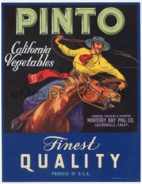 9g1024 PINTO CALIFORNIA VEGETABLES 7x9 crate label 1940s great art of gaucho on horse with lasso!