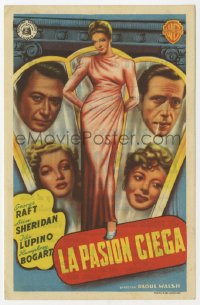 9g1391 THEY DRIVE BY NIGHT Spanish herald 1948 Humphrey Bogart, George Raft, Ann Sheridan, Ida Lupino