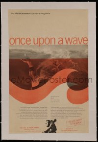9g0492 ONCE UPON A WAVE linen 7x11 special poster 1963 high school showing this surfing documentary!