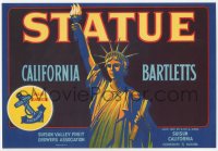 9g1044 STATUE 8x11 crate label 1927 great Statue of Liberty artwork, California Bartlett pears!