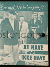 9g0278 TO HAVE & HAVE NOT Danish program 1948 Humphrey Bogart & sexy Lauren Bacall, different!