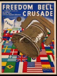 9g0342 FREEDOM BELL CRUSADE sheet music 1952 Calvin Bailey art of bell & flags around the world!