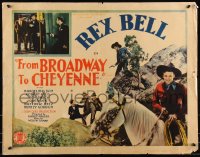 9h0361 FROM BROADWAY TO CHEYENNE 1/2sh 1932 images of western cowboy Rex Bell in action, ultra rare!