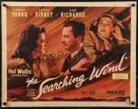 9h0438 SEARCHING WIND style B 1/2sh 1946 Ann Richards, Robert Young & Sylvia Sidney, ultra rare!