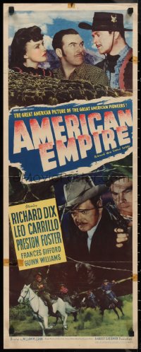 9h0219 AMERICAN EMPIRE insert 1942 Richard Dix, Leo Carrillo, an epic of America's march westward!